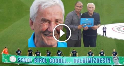 Şenol Birol Gol: Kalbimizdesin